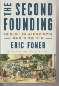 the second founding by eric foner