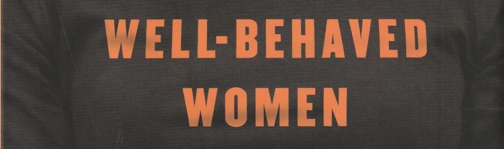 Book review: “Well-Behaved Women Seldom Make History” by Laurel