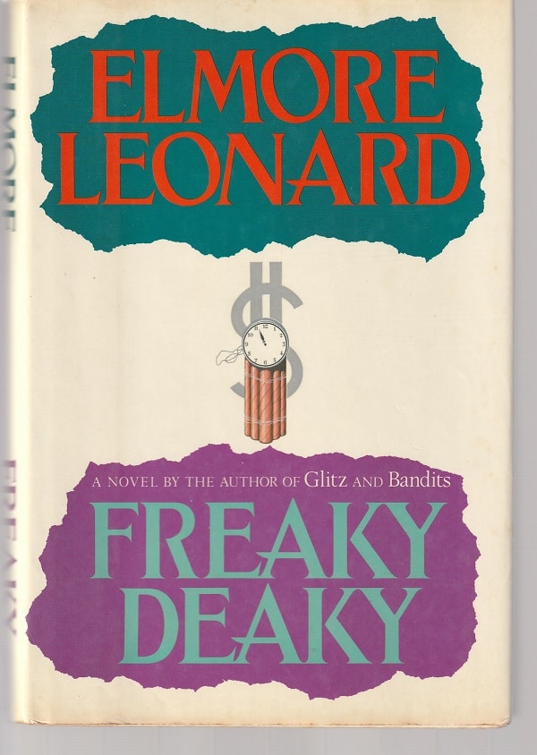 Book Review: “Freaky Deaky” By Elmore Leonard - Patrick T. Reardon